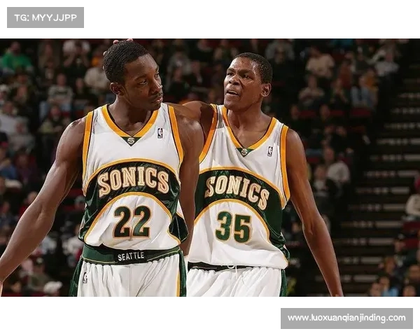 杰夫格林回忆杜兰特新秀岁月坚持自然风格从不刻意打理造型